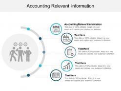 Accounting relevant information ppt powerpoint presentation diagram graph charts cpb