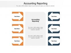 Accounting reporting ppt powerpoint presentation professional aids cpb