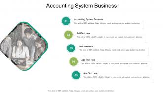 Accounting System Business In Powerpoint And Google Slides Cpb