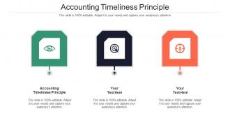 Accounting timeliness principle ppt powerpoint presentation professional portfolio cpb