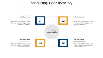 Accounting Trade Inventory Ppt Powerpoint Presentation File Examples Cpb