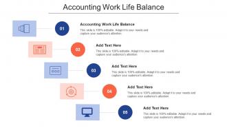 Accounting Work Life Balance Ppt Powerpoint Presentation Ideas Layout Cpb