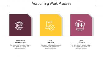 Accounting Work Process Ppt Powerpoint Presentation Ideas Rules Cpb
