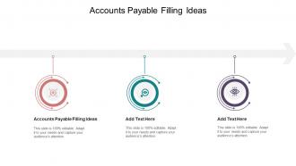 Accounts Payable Filling Ideas In Powerpoint And Google Slides Cpb