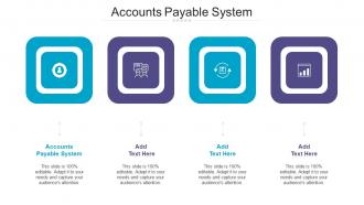 Accounts Payable System Ppt Powerpoint Presentation Slides Guidelines Cpb