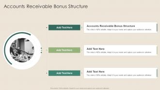 Accounts Receivable Bonus Structure In Powerpoint And Google Slides Cpb