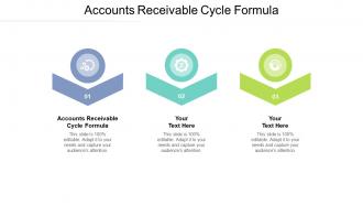 Accounts receivable cycle formula ppt powerpoint presentation diagram graph charts cpb