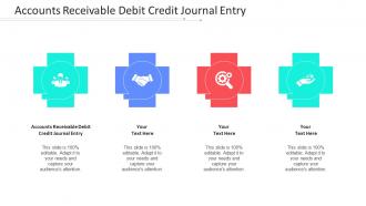 Accounts Receivable Debit Credit Journal Entry Ppt Powerpoint Presentation Inspiration Cpb