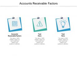Accounts receivable factors ppt powerpoint presentation model design templates cpb
