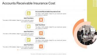 Accounts Receivable Insurance Cost In Powerpoint And Google Slides Cpb