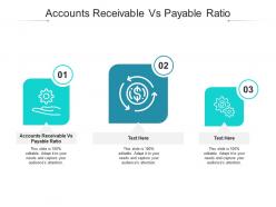 Accounts receivable vs payable ratio ppt powerpoint presentation pictures graphics cpb