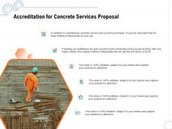 Accreditation for concrete services proposal ppt powerpoint presentation pictures brochure