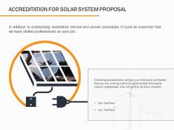 Accreditation For Solar System Proposal Ppt Powerpoint Presentation Outline Example File