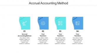Accrual accounting method ppt powerpoint presentation professional objects cpb