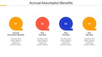 Accrual Assumption Benefits Ppt Powerpoint Presentation Gallery Background Images Cpb
