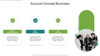 Accrual Concept Business In Powerpoint And Google Slides Cpb