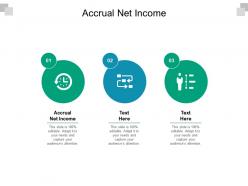 Accrual net income ppt powerpoint presentation styles inspiration cpb