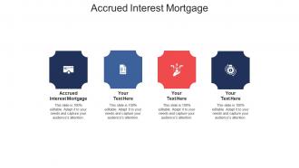 Accrued interest mortgage ppt powerpoint presentation infographic template slide cpb