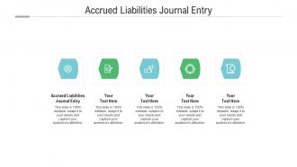 Accrued liabilities journal entry ppt powerpoint presentation pictures outline cpb