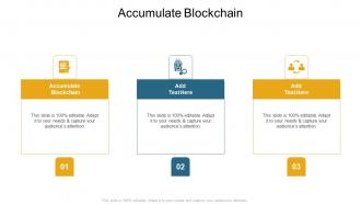 Accumulate Blockchain In Powerpoint And Google Slides Cpb