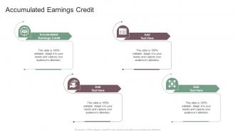Accumulated Earnings Credit In Powerpoint And Google Slides Cpb