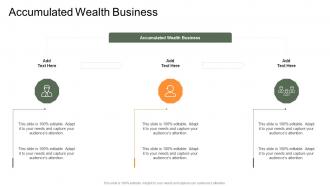 Accumulated Wealth Business In Powerpoint And Google Slides Cpb