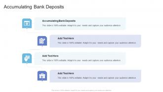 Accumulating Bank Deposits In Powerpoint And Google Slides Cpb