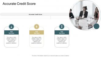 Accurate Credit Score In Powerpoint And Google Slides Cpb