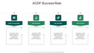 ACDF Success Rate In Powerpoint And Google Slides Cpb