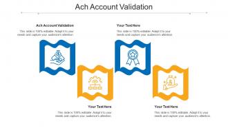 Ach Account Validation Ppt Powerpoint Presentation Slides Visual Aids Cpb
