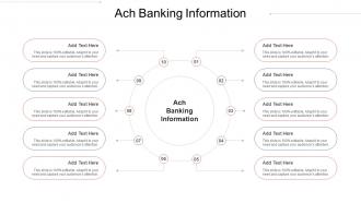 Ach Banking Information Ppt Powerpoint Presentation Slides Styles Cpb