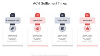 ACH Settlement Times In Powerpoint And Google Slides Cpb