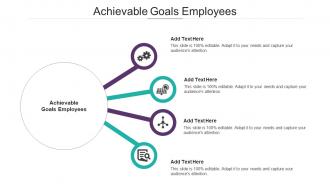 Achievable Goals Employees In Powerpoint And Google Slides Cpb
