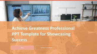 Achieve Greatness Professional PPT Template For Showcasing Success PPT H