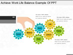 Achieve work life balance example of ppt
