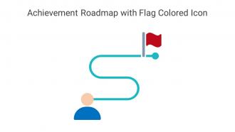 Achievement Roadmap With Flag Colored Icon In Powerpoint Pptx Png And Editable Eps Format