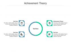 Achievement theory ppt powerpoint presentation professional graphics cpb