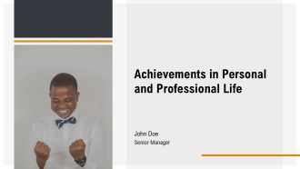 Achievements In Personal And Professional Life PPT PowerPoint AT