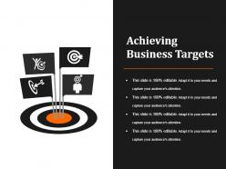 Achieving Business Targets Example Of Ppt