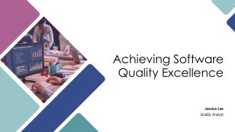 Achieving Software Quality Excellence PPT Mockup AT