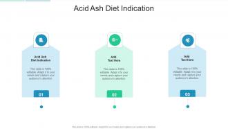 Acid Ash Diet Indication In Powerpoint And Google Slides Cpb