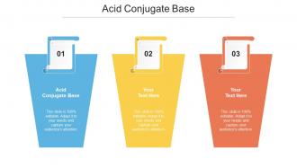Acid Conjugate Base Ppt Powerpoint Presentation Visual Aids Styles Cpb