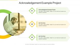Acknowledgement Example Project In Powerpoint And Google Slides Cpb
