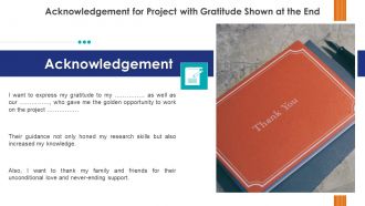 Acknowledgement for project with gratitude shown at the end