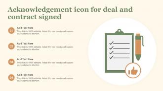 Acknowledgement Icon For Deal And Contract Signed