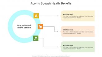 Acorns Squash Health Benefits In Powerpoint And Google Slides Cpb