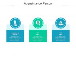 Acquaintance person ppt powerpoint presentation icon summary cpb