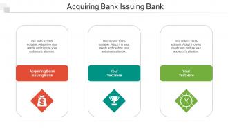 Acquiring Bank Issuing Bank Ppt PowerPoint Presentation Summary Icon Cpb