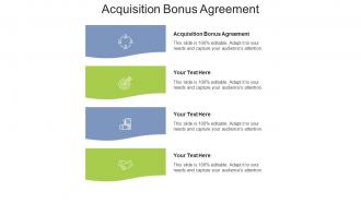 Acquisition Bonus Agreement Ppt Powerpoint Presentation Infographic Template Slides Cpb