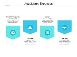 Acquisition expenses ppt powerpoint presentation professional demonstration cpb